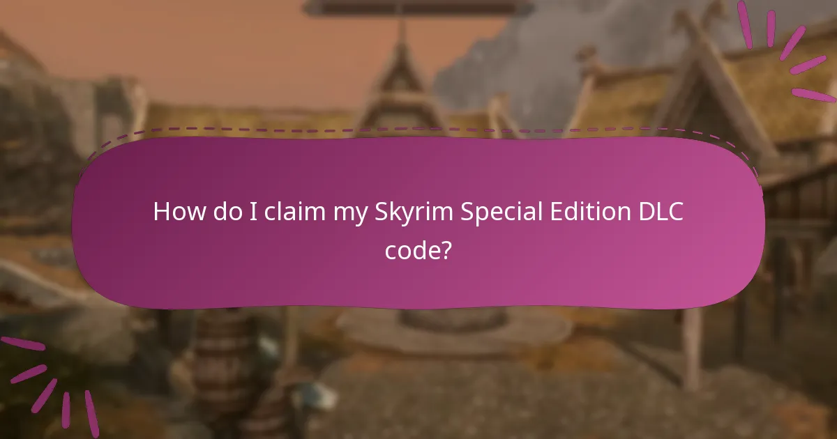 What are the latest limited time codes for Skyrim Special Edition DLC?