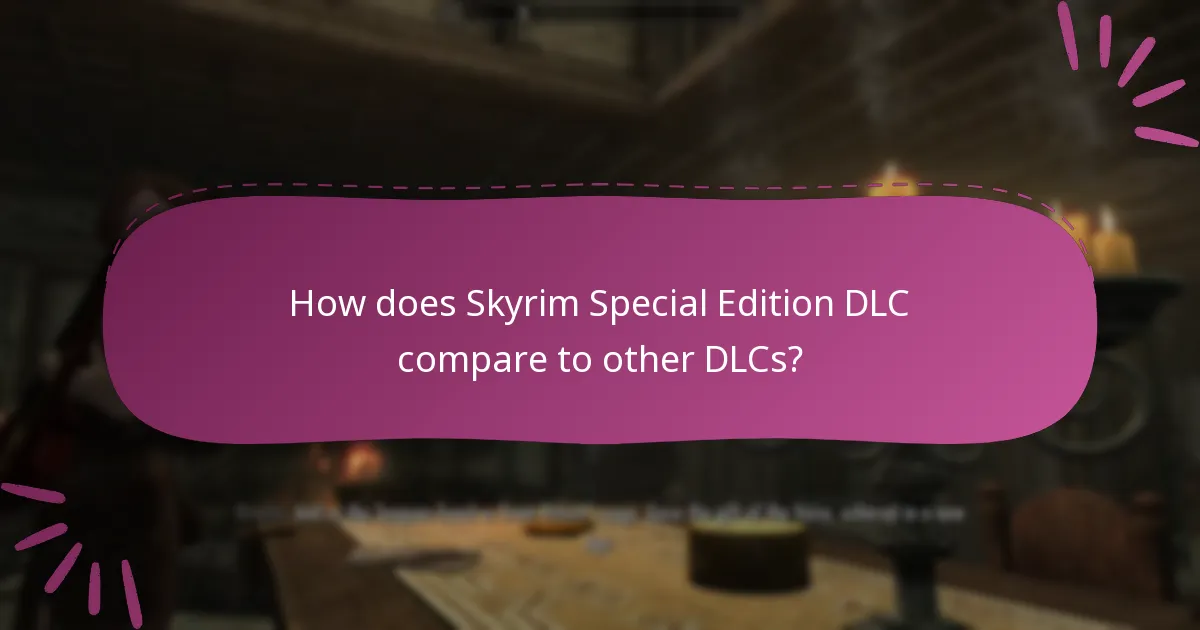 Where can players find community insights about Skyrim Special Edition DLC?