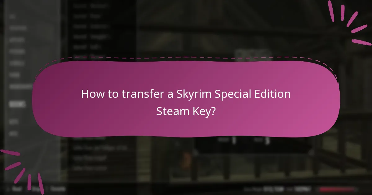 How does Family Sharing work for Skyrim Special Edition?
