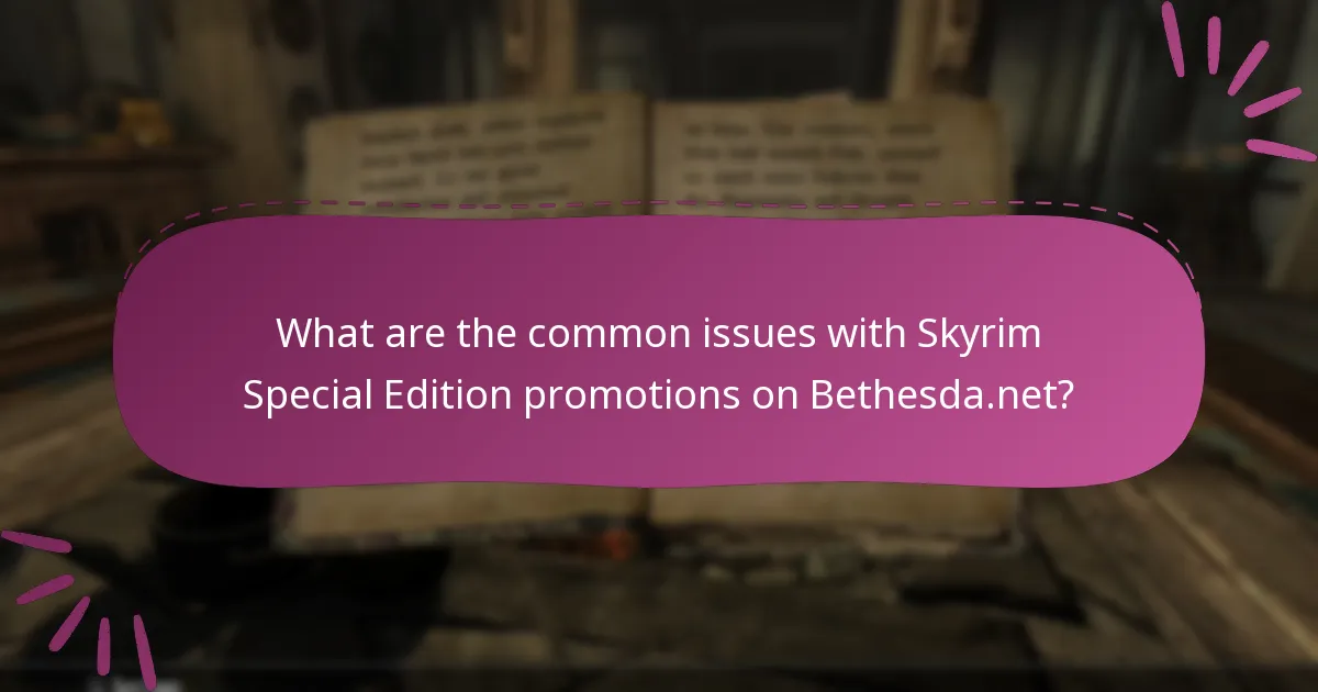 Where can I find support for Skyrim Special Edition promotions?
