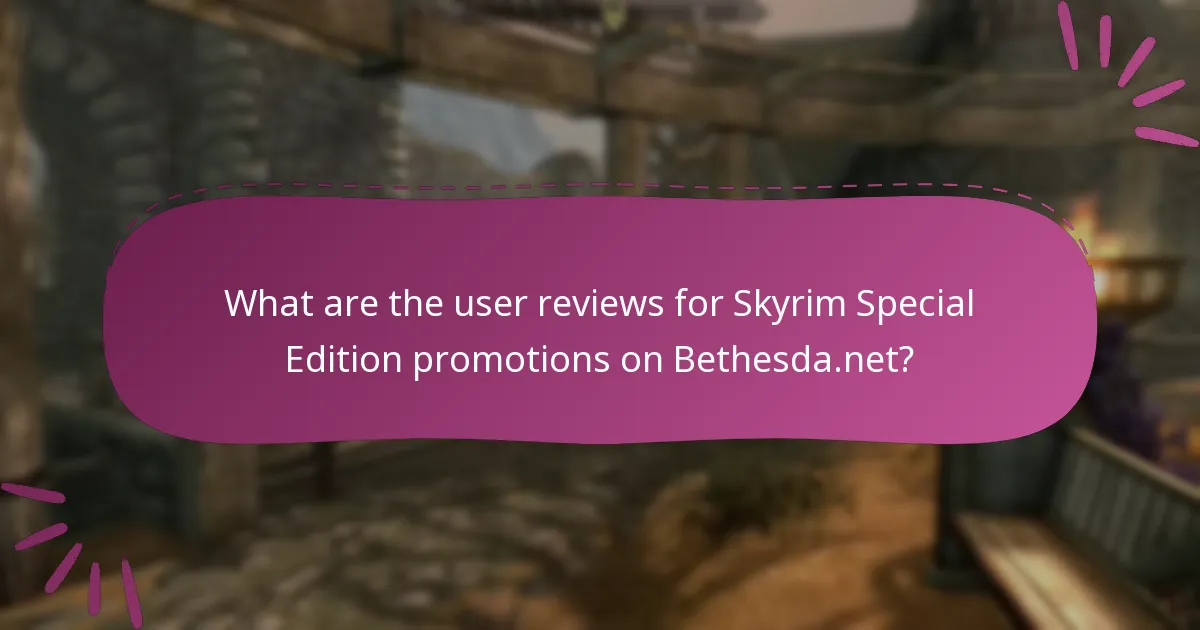 Which promotions are considered the best for Skyrim Special Edition?